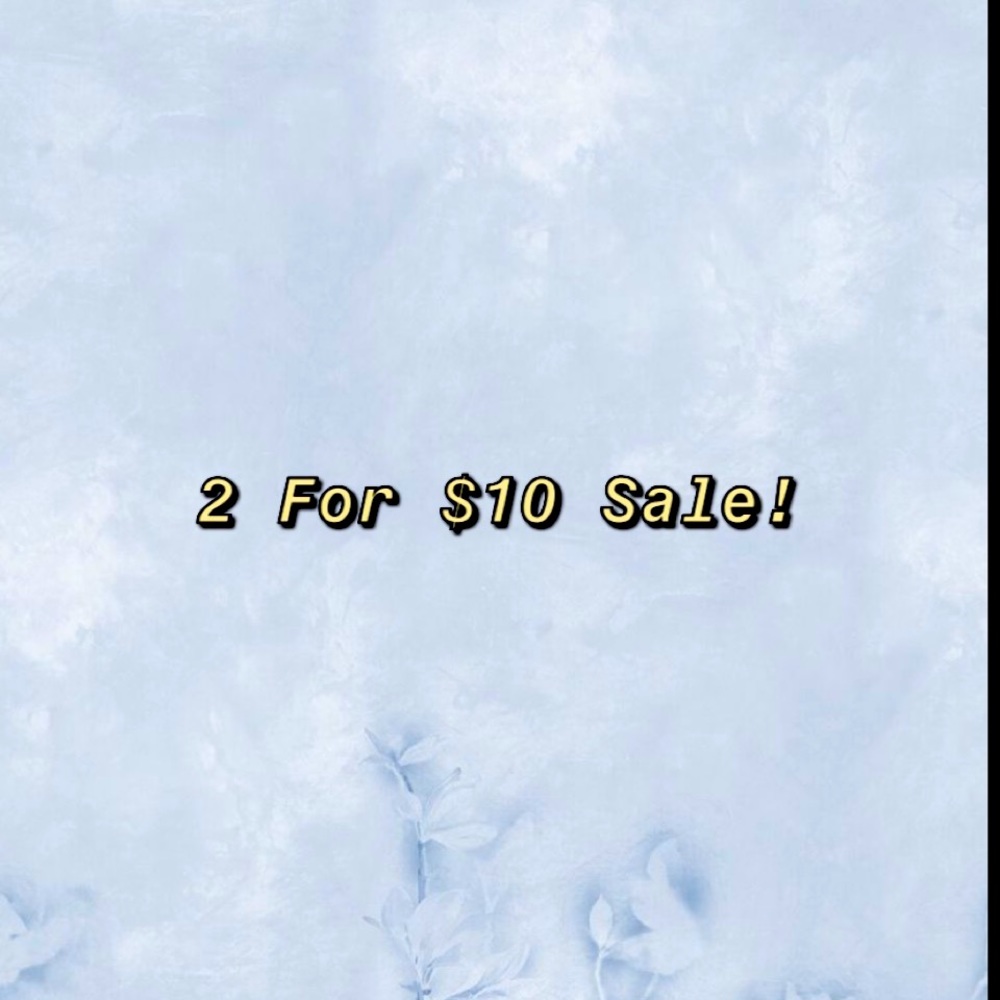 2/$10 Sale!!!!